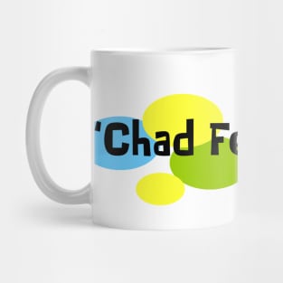 Chad Fell Down Mug